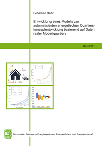 Vorderes Coverbild Entwicklung eines Modells zur automatisierten energetischen Quartierskonzeptentwicklung basierend auf Daten realer Modellquartiere