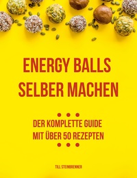 Vorderes Coverbild Energy Balls selber machen