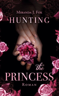 Vorderes Coverbild Hunting The Princess