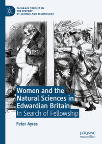 Vorderes Coverbild Women and the Natural Sciences in Edwardian Britain