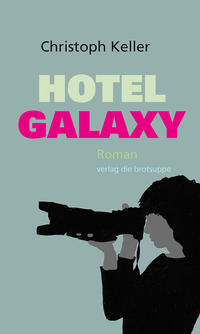 Vorderes Coverbild Hotel Galaxy