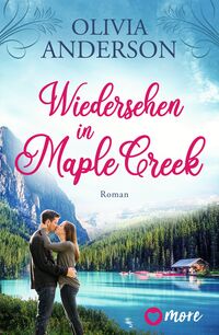 Vorderes Coverbild Wiedersehen in Maple Creek