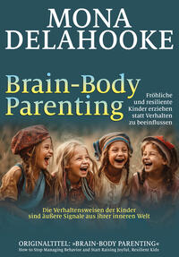 Vorderes Coverbild Brain-Body Parenting