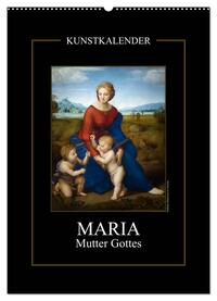 Vorderes Coverbild Maria - Mutter Gottes (Wandkalender 2025 DIN A2 hoch), CALVENDO Monatskalender