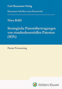 Vorderes Coverbild Strategische Patentübertragungen von standardessentiellen Patenten (SEPs)