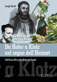 Vorderes Coverbild Da Hofer a Klotz nel segno dell'Heimat