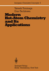 Vorderes Coverbild Modern Hot-Atom Chemistry and Its Applications