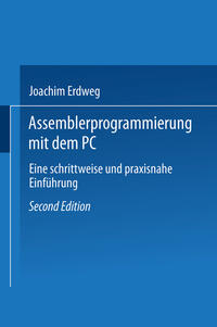 Vorderes Coverbild Assembler- Programmierung mit dem PC