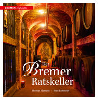 Vorderes Coverbild Der Bremer Ratskeller
