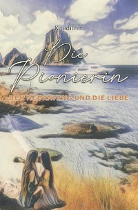 Vorderes Coverbild Die Pionierin