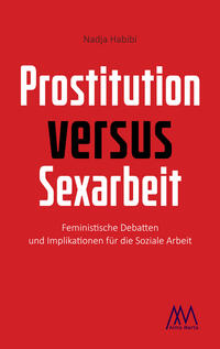Vorderes Coverbild Prostitution versus Sexarbeit