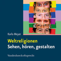 Vorderes Coverbild Weltreligionen. Sehen, hören, gestalten