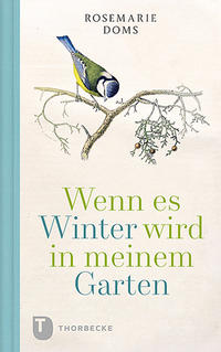 Vorderes Coverbild Wenn es Winter wird in meinem Garten …