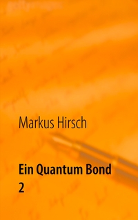 Vorderes Coverbild Ein Quantum Bond 2