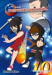 Vorderes Coverbild Der Geisterkickboarder Band 10