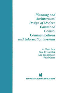 Vorderes Coverbild Planning and Architectural Design of Modern Command Control Communications and Information Systems