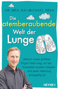 Vorderes Coverbild Die atemberaubende Welt der Lunge