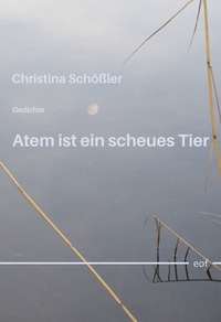 Vorderes Coverbild Atem ist ein scheues Tier