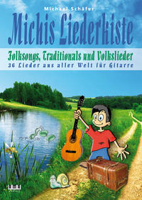 Vorderes Coverbild Michis Liederkiste: Folksongs, Traditionals und Volkslieder für Gitarre