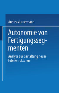 Vorderes Coverbild Autonomie von Fertigungssegmenten