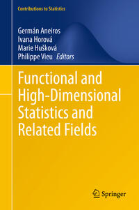 Vorderes Coverbild Functional and High-Dimensional Statistics and Related Fields