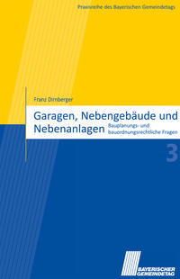 Vorderes Coverbild Garagen, Nebengebäude und Nebenanlagen