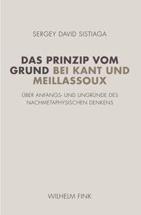 Vorderes Coverbild Das Prinzip vom Grund bei Kant und Meillassoux