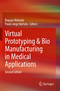 Vorderes Coverbild Virtual Prototyping & Bio Manufacturing in Medical Applications