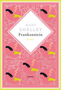 Vorderes Coverbild Mary Shelley, Frankenstein. Roman Schmuckausgabe mit Silberprägung