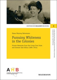 Vorderes Coverbild Pursuing Whiteness in the Colonies