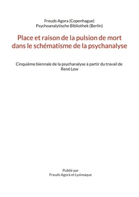 Vorderes Coverbild Place et raison de la pulsion de mort dans le schématisme de la psychanalyse