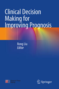 Vorderes Coverbild Clinical Decision Making for Improving Prognosis