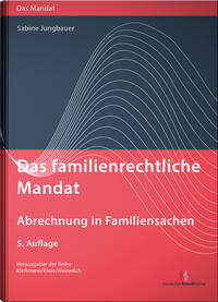 Vorderes Coverbild Das familienrechtliche Mandat - Abrechnung in Familiensachen