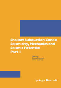 Vorderes Coverbild Shallow Subduction Zones: Seismicity, Mechanics and Seismic Potential Part 1