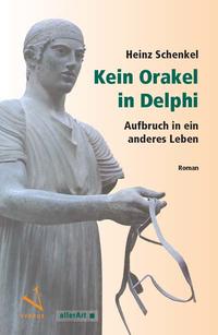 Vorderes Coverbild Kein Orakel in Delphi