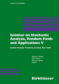 Vorderes Coverbild Seminar on Stochastic Analysis, Random Fields and Applications V