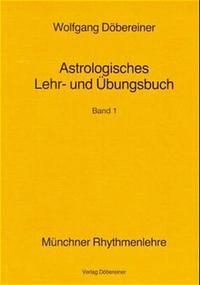 Vorderes Coverbild Astrologisches Lehr- und Übungsbuch
