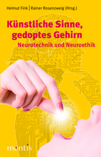 Vorderes Coverbild Künstliche Sinne, gedoptes Gehirn