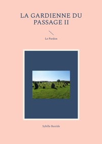 Vorderes Coverbild La Gardienne du Passage II