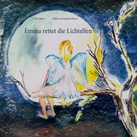Vorderes Coverbild Emma rettet die Lichtelfen