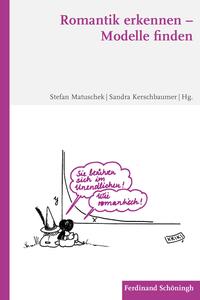 Vorderes Coverbild Romantik erkennen – Modelle finden