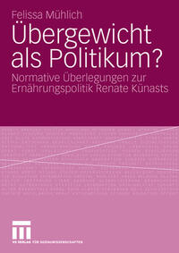 Vorderes Coverbild Übergewicht als Politikum?