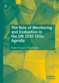 Vorderes Coverbild The Role of Monitoring and Evaluation in the UN 2030 SDGs Agenda