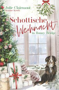 Vorderes Coverbild Schottische Weihnacht in Bonny Bridge