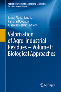 Vorderes Coverbild Valorisation of Agro-industrial Residues – Volume I: Biological Approaches