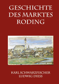 Vorderes Coverbild Geschichte des Marktes Roding