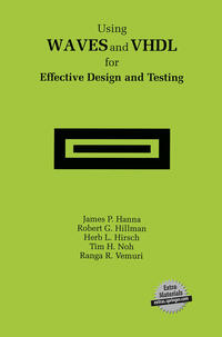Vorderes Coverbild Using WAVES and VHDL for Effective Design and Testing
