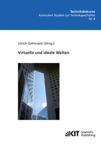 Vorderes Coverbild Virtuelle und ideale Welten