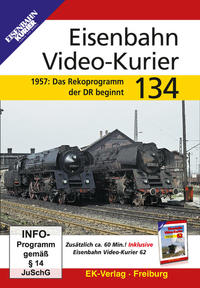 Vorderes Coverbild Eisenbahn Video-Kurier 134