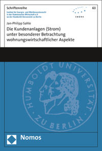 Vorderes Coverbild Die Kundenanlagen (Strom) unter besonderer Betrachtung wohnungswirtschaftlicher Aspekte